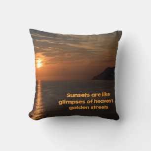 Sunsets Like Glimpses of Heaven's Golden Streets Throw Pillow