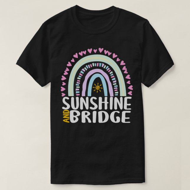 Sunshine and Bridge Cute Rainbow Gift for Womens K T-Shirt (Design Front)
