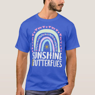 Sunshine and Butterflies Cute Rainbow Gift for Wom T-Shirt