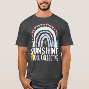 Sunshine and Doll Collecting Cute Rainbow Gift for T-Shirt