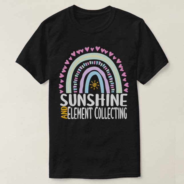 Sunshine and Element Collecting Cute Rainbow Gift  T-Shirt (Design Front)