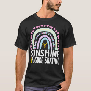 Sunshine and Figure Skating Cute Rainbow Gift for T-Shirt