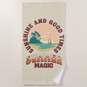 Sunshine and good times - summer magic beach towel