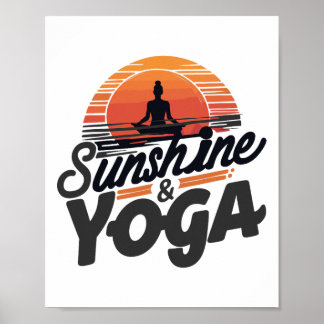 Sunshine And Yoga Shirt For Practicioner Summer Wo Poster