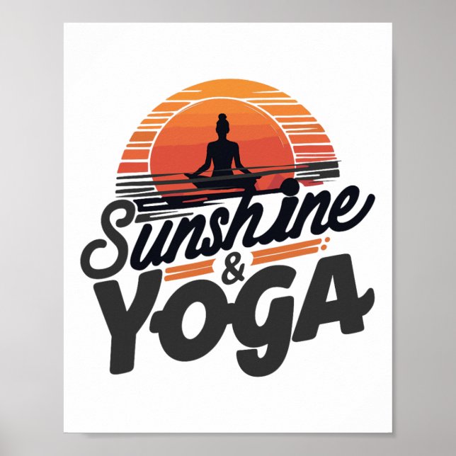 Sunshine And Yoga Shirt For Practicioner Summer Wo Poster (Front)