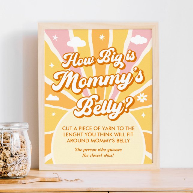 Sunshine baby shower how big is mommy belly  poster (Creator Uploaded)