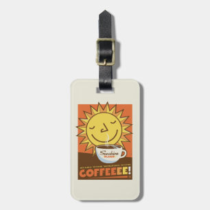 Sunshine Blend Coffee Luggage Tag