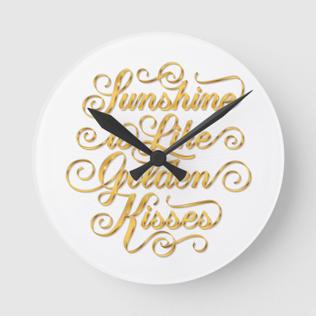 Sunshine is Like Golden Kisses Wall Clock (Front)