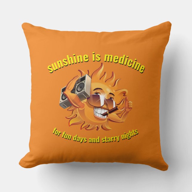 Sunshine is medicine  throw pillow (Front)