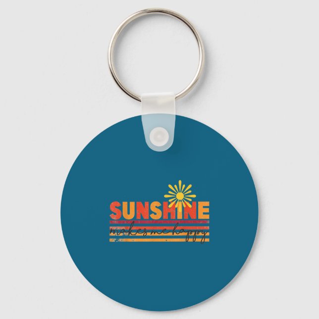 Sunshine Makes Me Happy Insrational Sitive Motivat Keychain (Front)