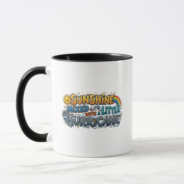 Sunshine Mixed With A Little Hurricane Retro Mug (Left)