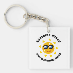 Sunshine Mixed with Existential Dread Keychain