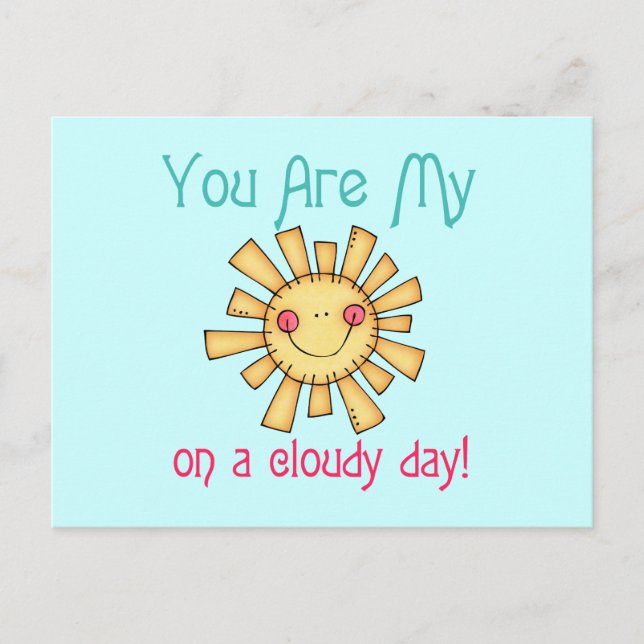 Sunshine on a Cloudy Day Postcard (Front)