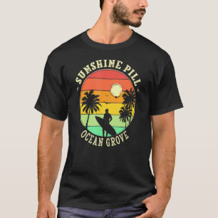 Sunshine Pill Ocean Grove Summer New Jersey Tropic T-Shirt