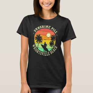 Sunshine Pill Wrightsville Beach Summer North Caro T-Shirt