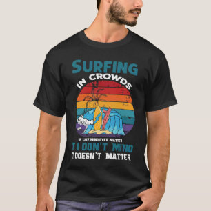 Sunshine Summer Palm Trees surfer surfing in crowd T-Shirt