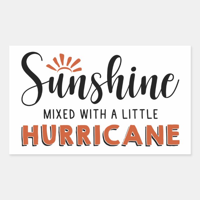 Sunshine W A Little Hurricane Sticker (Front)