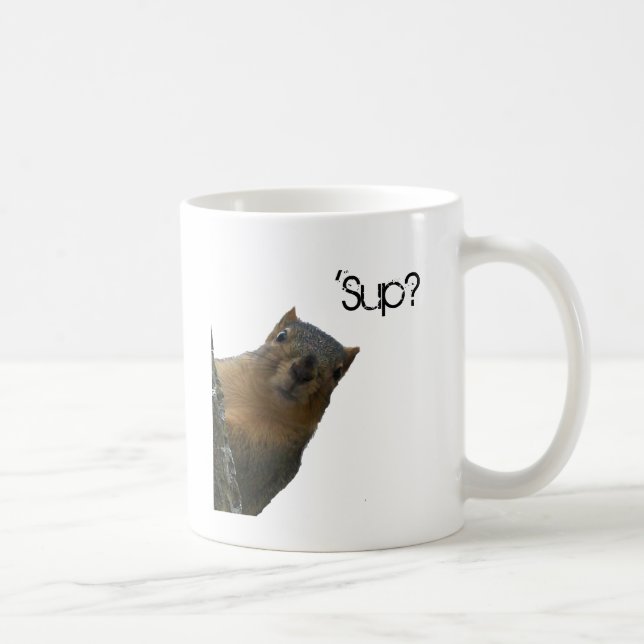 'Sup? Coffee Mug (Right)