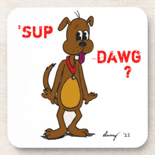 'SUP DAWG ? Dessous de verre Doggy Cork