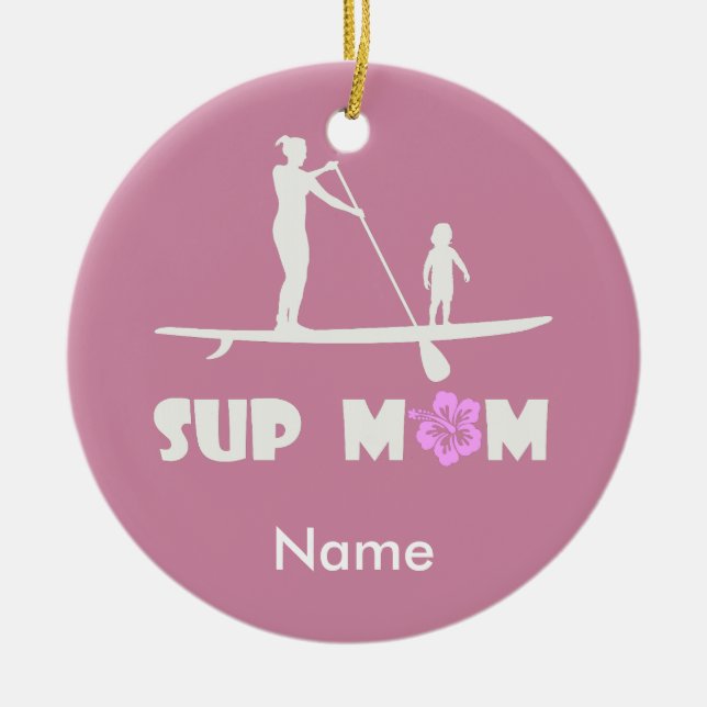SUP Mom Ceramic Ornament (Front)