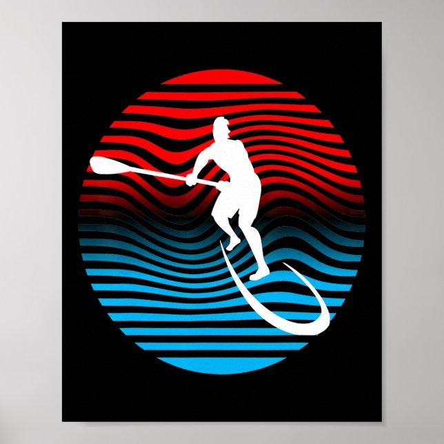 Sup Stand Up Paddle Boarding Surf Board Surfing Te Poster (Front)