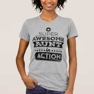 Super Awesome Aunt In Action (Hipster Style) T-Shirt