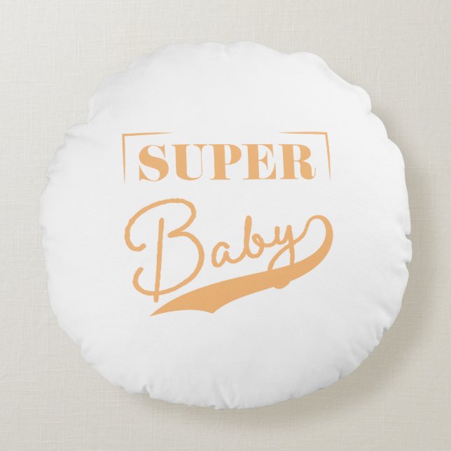 Super Baby Round Pillow (Front)