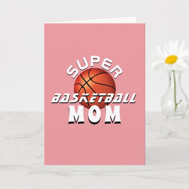 Super Basketball Mom Sporty Mother Mother`s Day Card (Small Plant)
