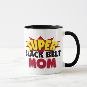 Super Black Belt Mom Mug