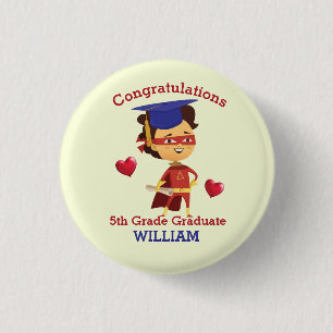 Super Boy Congrats 5th grade 1 Inch Round Button