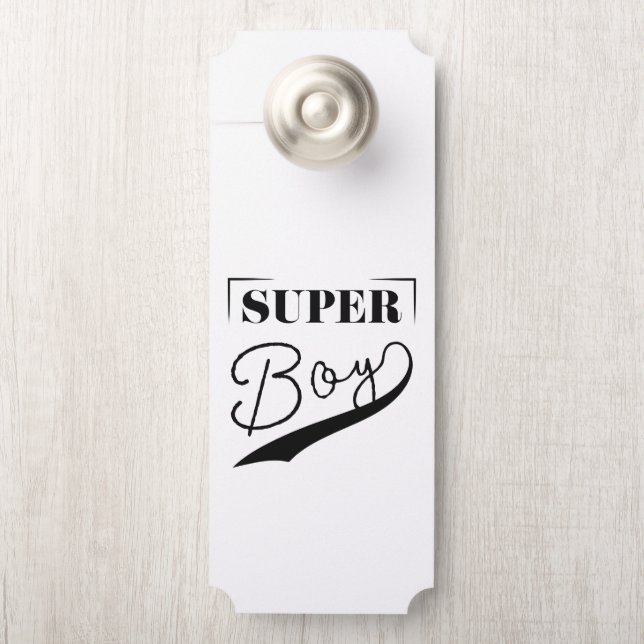 Super Boy Door Hanger (On Knob)