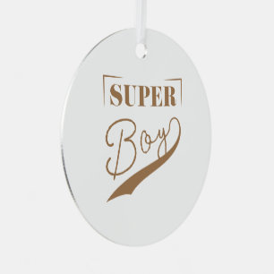 Super Boy Metal Ornament