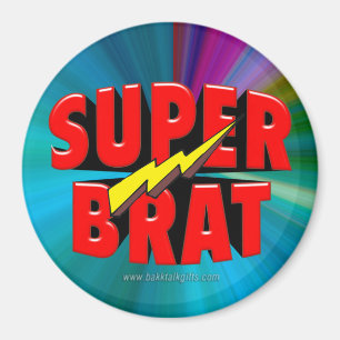 Super Brat Magnet
