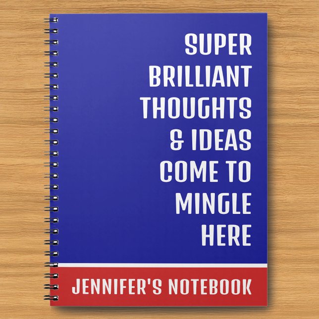 Super Brilliant Thoughts Funny Quote Notebook (Creator Uploaded)