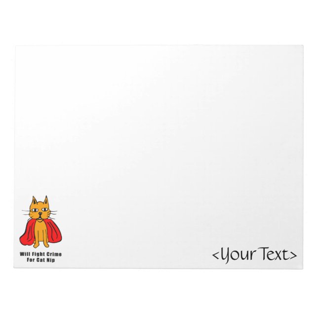 Super Cat Fight Crime For Catnip ( add your name ) Notepad (Front)