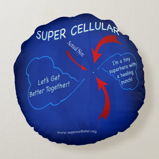 SUPER CELLULAR SUPERHERO PILLOW! THE GET WELL GUY! ROUND PILLOW (Back)