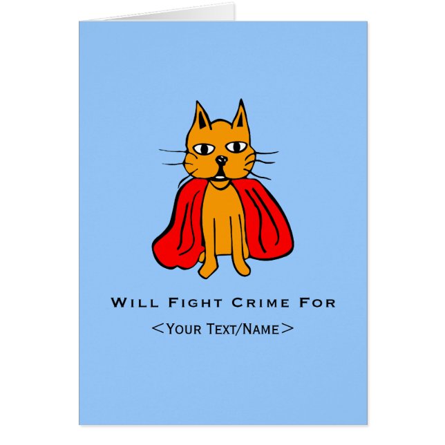 Super Chat Lutter Contre La Criminalité Pour<Your  (Devant)