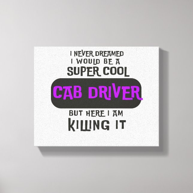 Super Cool Cab Driver Canvas Print (Front)
