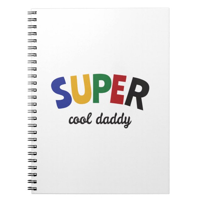 Super cool daddy notebook (Front)