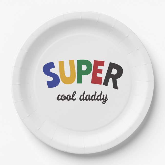 Super cool daddy paper plate (Front)