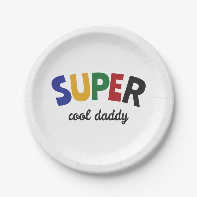 Super cool daddy paper plate (Front)