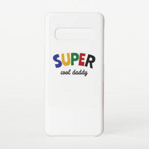 Super cool daddy samsung galaxy case