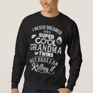 Super Cool Grandma Of Twins Mothers Day Gifts Sweatshirt