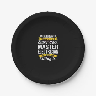 Super Cool Master Electrician Funny Gift Paper Plate