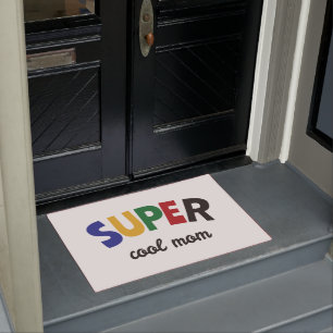 Super cool mom doormat