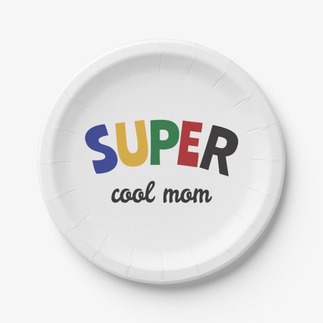Super cool mom paper plate (Front)
