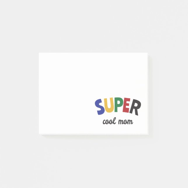 Super cool mom post-it notes (Front)