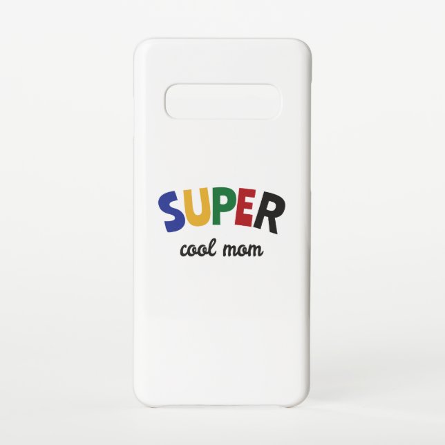 Super cool mom samsung galaxy case (Back)