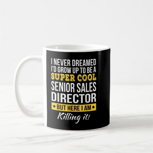 Super Cool Senior Sales Director T-Shirt Funny Gif Coffee Mug (Left)