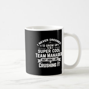 Super Cool Team Manager Funny Bysebyll Soccer Gift Coffee Mug